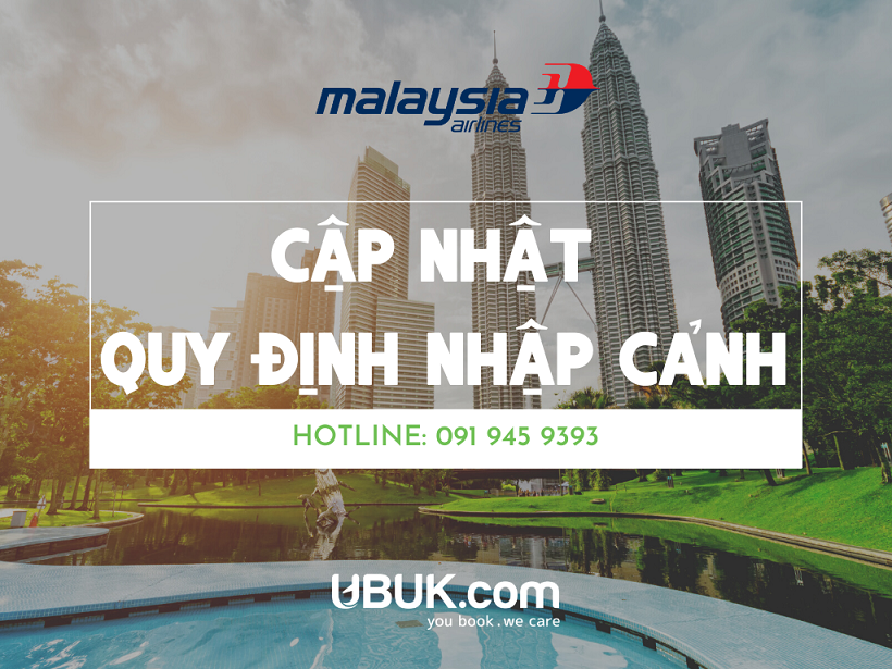 MALAYSIA CẬP NHẬT MỘT SỐ QUY ĐỊNH NHẬP CẢNH