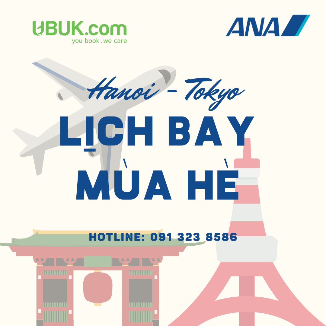 ALL NIPPON AIRWAYS KHAI THÁC LỊCH BAY MÙA HÈ TỪ 29/03/2020