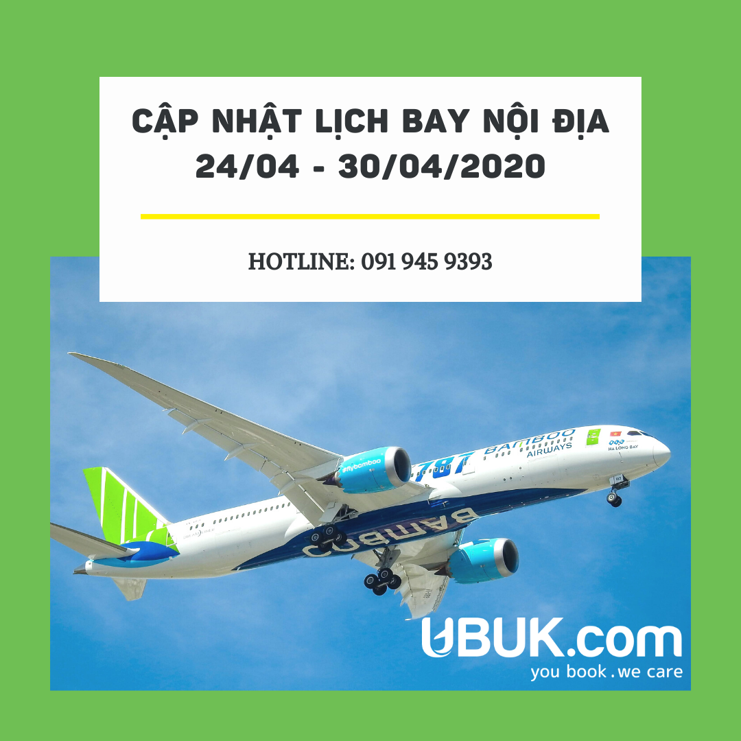 BAMBOO AIRWAYS CẬP NHẬT LỊCH BAY NỘI ĐỊA TỪ 24/04 - 30/04/2020