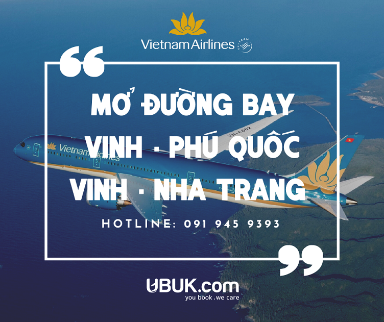 VIETNAM AIRLINES MỞ ĐƯỜNG BAY VINH - PHÚ QUỐC, VINH - NHA TRANG