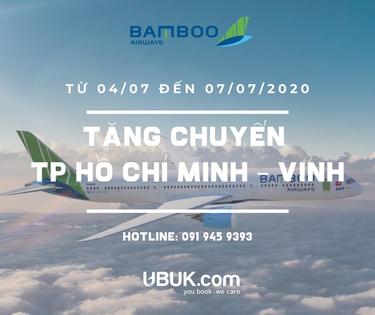 BAMBOO AIRWAYS TĂNG CHUYẾN ĐƯỜNG BAY TP HỒ CHÍ MINH – VINH TỪ 04/07 dến 07/07/2020