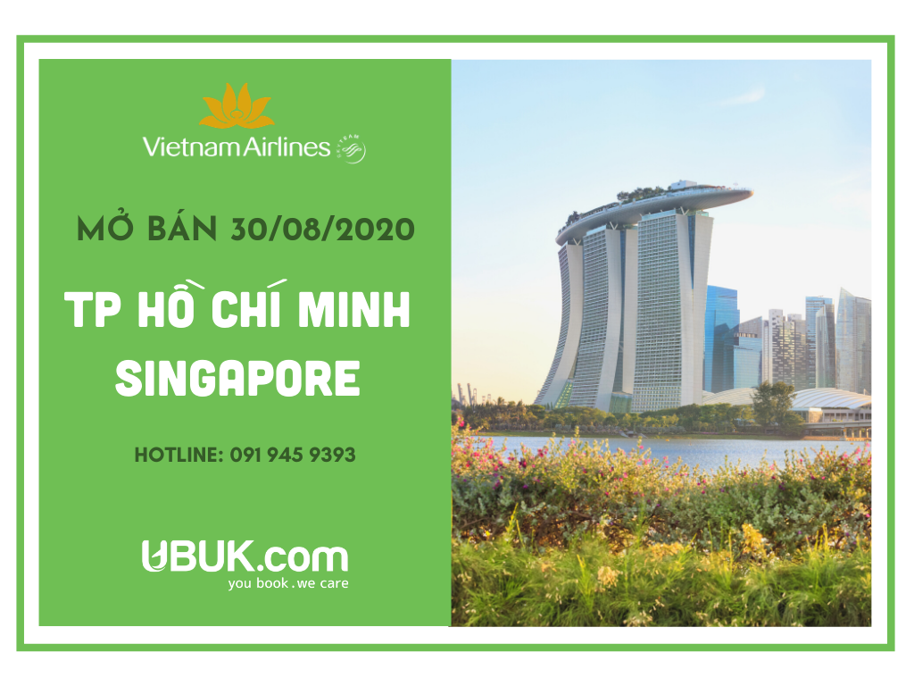 VIETNAM AIRLINES TRIỂN KHAI BÁN CHUYẾN BAY TP HỒ CHÍ MINH - SINGAPORE NGÀY 30/08/2020