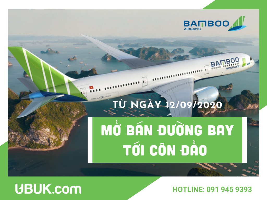 BAMBOO AIRWAYS MỞ BÁN ĐƯỜNG BAY TỚI CÔN ĐẢO TỪ NGÀY 12/09/2020