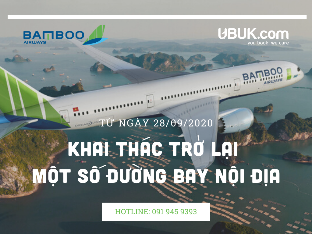 BAMBOO AIRWAYS KHAI THÁC TRỞ LẠI MỘT SỐ ĐƯỜNG BAY NỘI ĐỊA TỪ NGÀY 28/09/2020