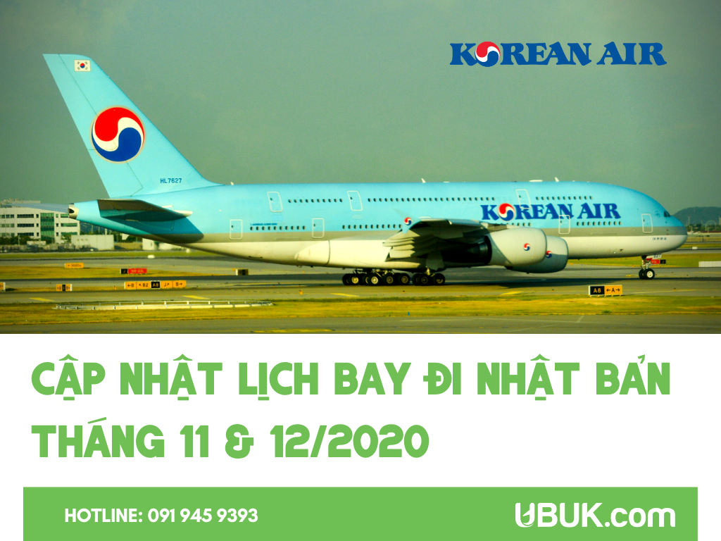 KOREAN AIR CẬP NHẬT LỊCH BAY ĐI NHẬT BẢN THÁNG 11 & 12/2020