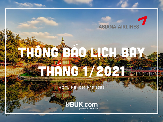 ASIANA AIRLINES THÔNG BÁO LỊCH BAY THÁNG 1/2021