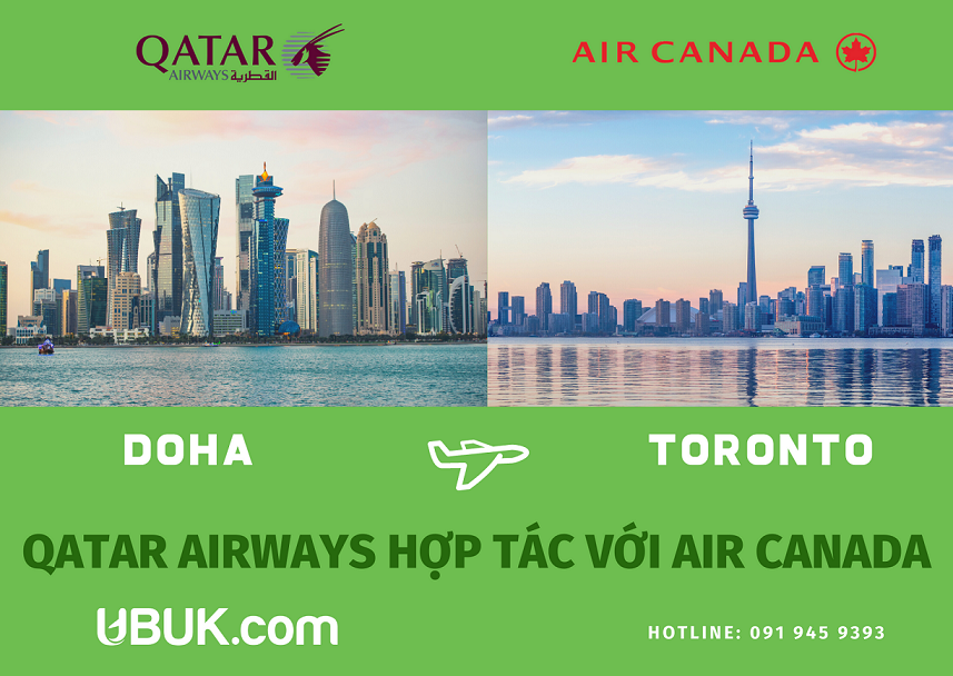 QATAR AIRWAYS THÔNG BÁO HỢP TÁC CÙNG AIR CANADA