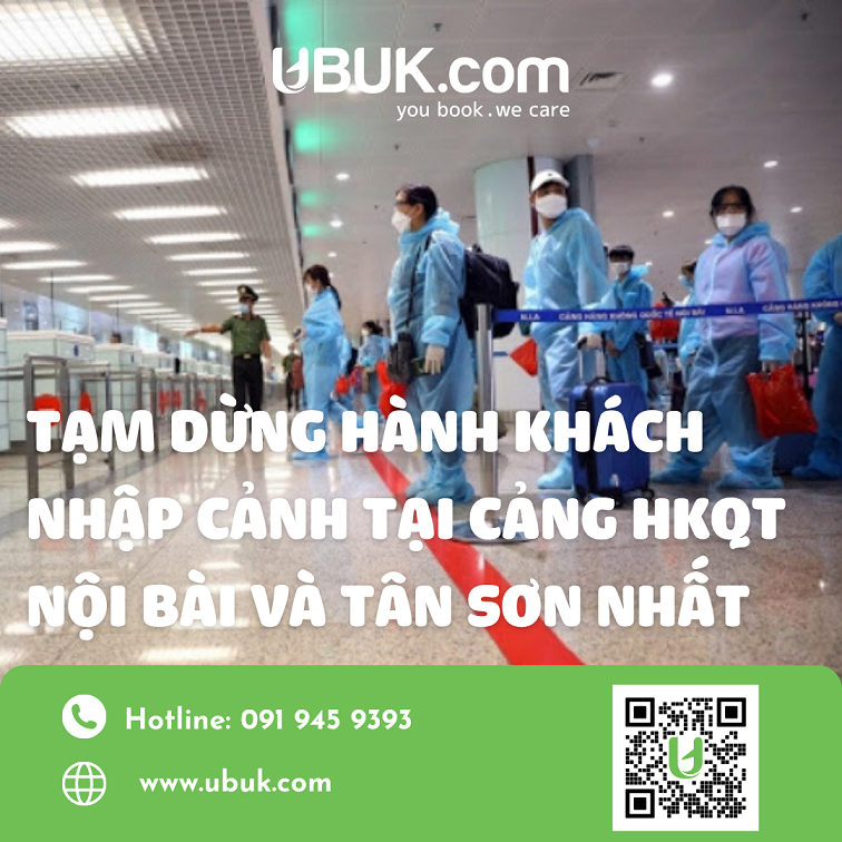 THÔNG BÁO TẠM DỪNG HÀNH KHÁCH NHẬP CẢNH TẠI CẢNG HKQT NỘI BÀI VÀ TÂN SƠN NHẤT