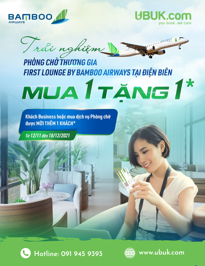 BÙNG NỔ ƯU ĐÃI CHÀO ĐÓN PHÒNG CHỜ THƯƠNG GIA ĐIỆN BIÊN CỦA BAMBOO AIRWAYS