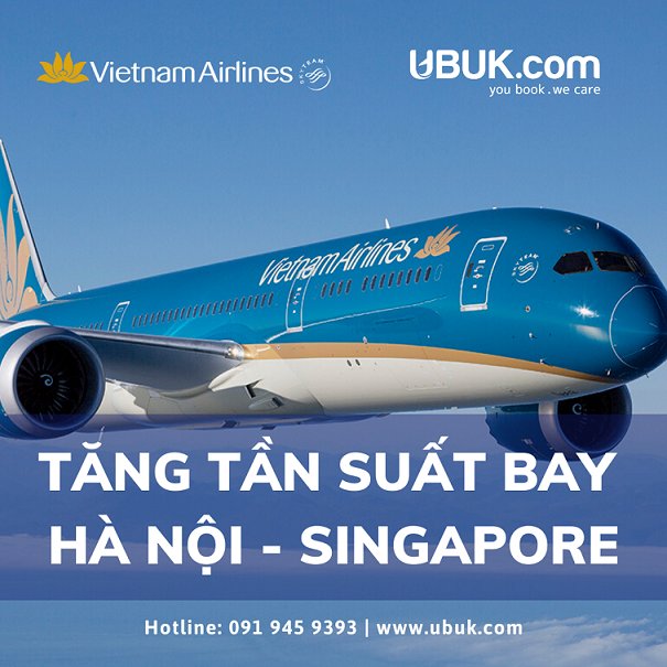 VIETNAM AIRLINES TĂNG TẦN SUẤT BAY HÀ NỘI - SINGAPORE