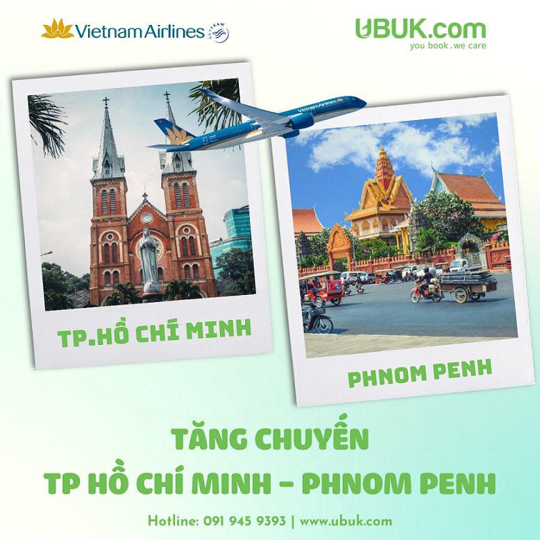 VIETNAM AIRLINES TĂNG TẦN SUẤT CHUYẾN BAY TP HỒ CHÍ MINH - PHNOM PENH