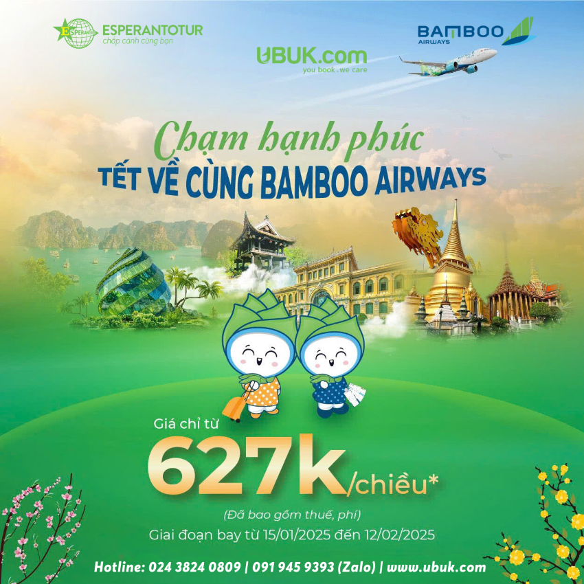 TẾT YÊU THƯƠNG CÙNG ESPERANTOTUR VÀ BAMBOO AIRWAYS!